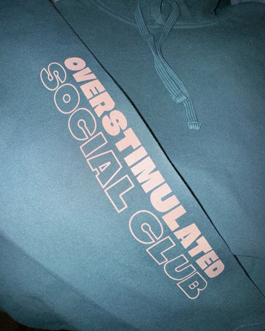 Overstimulated Social Club Hoodie