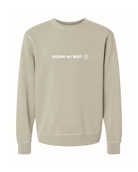Doing My Best Crewneck